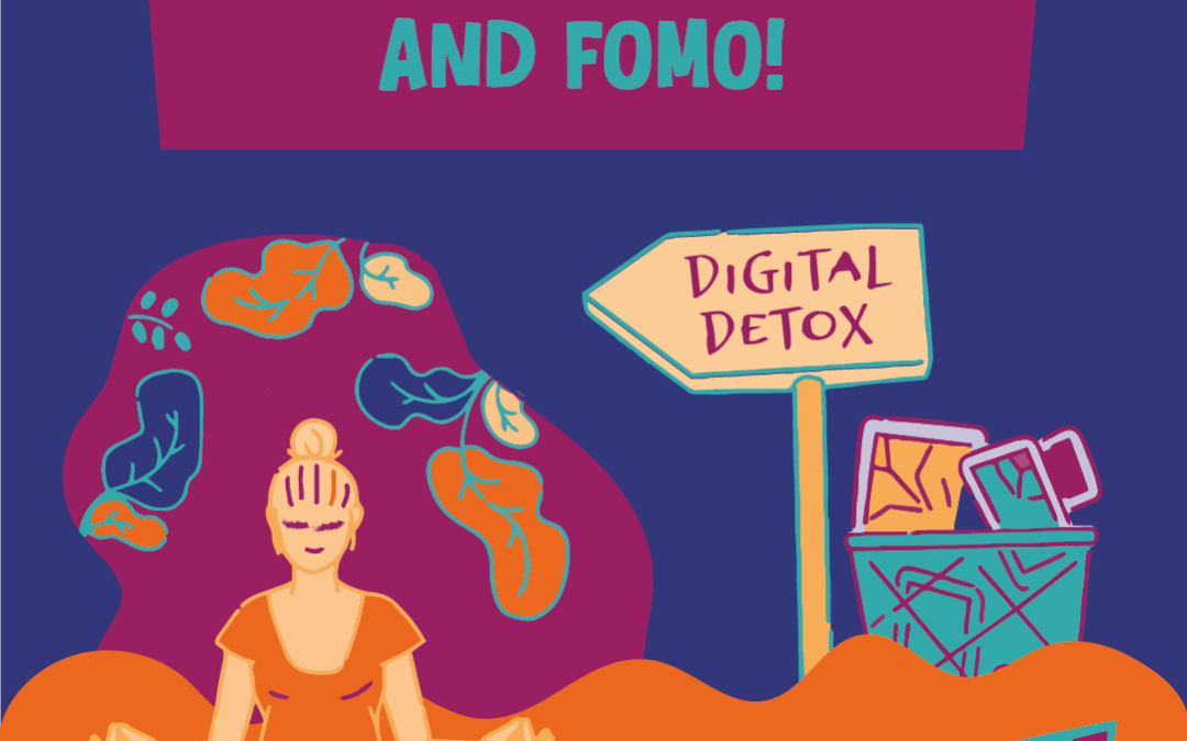 Digital Detox and FOMO! (Arabic)