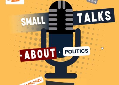 Small talks about … politics ep.4