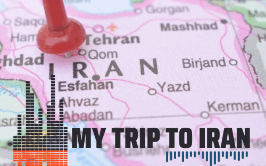 My trip to Iran