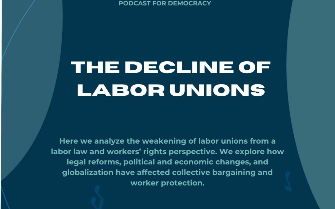 The decline of Labor Unions