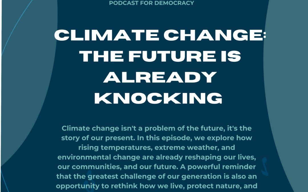 Climate change: The future is already knocking