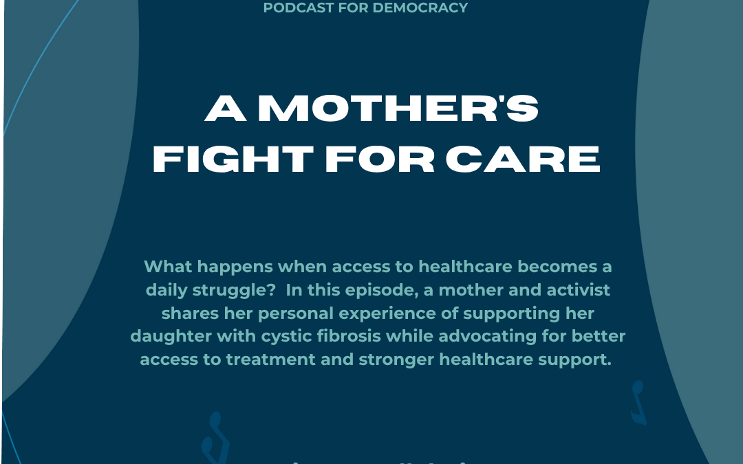 A mother’s fight for care