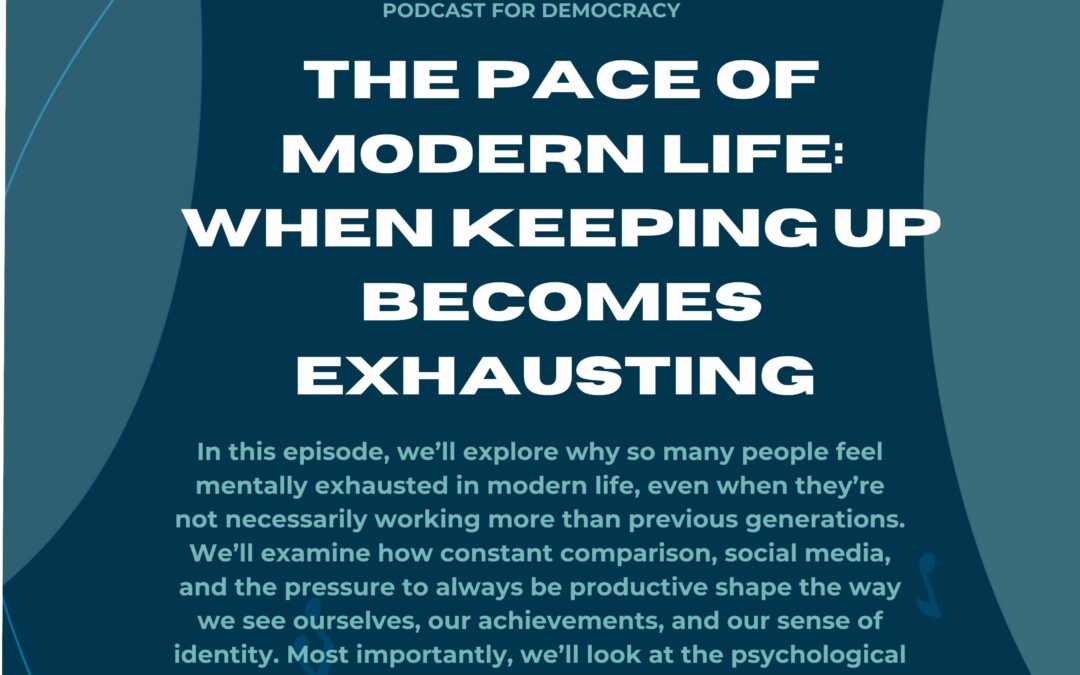 The pace of modern life: When keeping up becomes exhausting