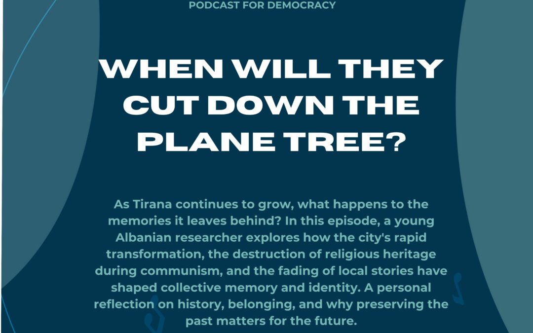 When Will They Cut Down the Plane Tree?