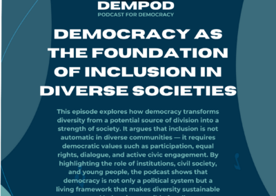 Democracy as the Foundation of Inclusion in Diverse Societies