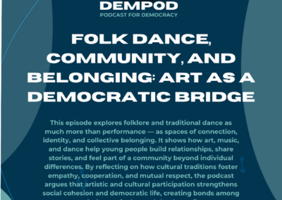 Folk Dance, Community, and Belonging: Art as a Democratic Bridge