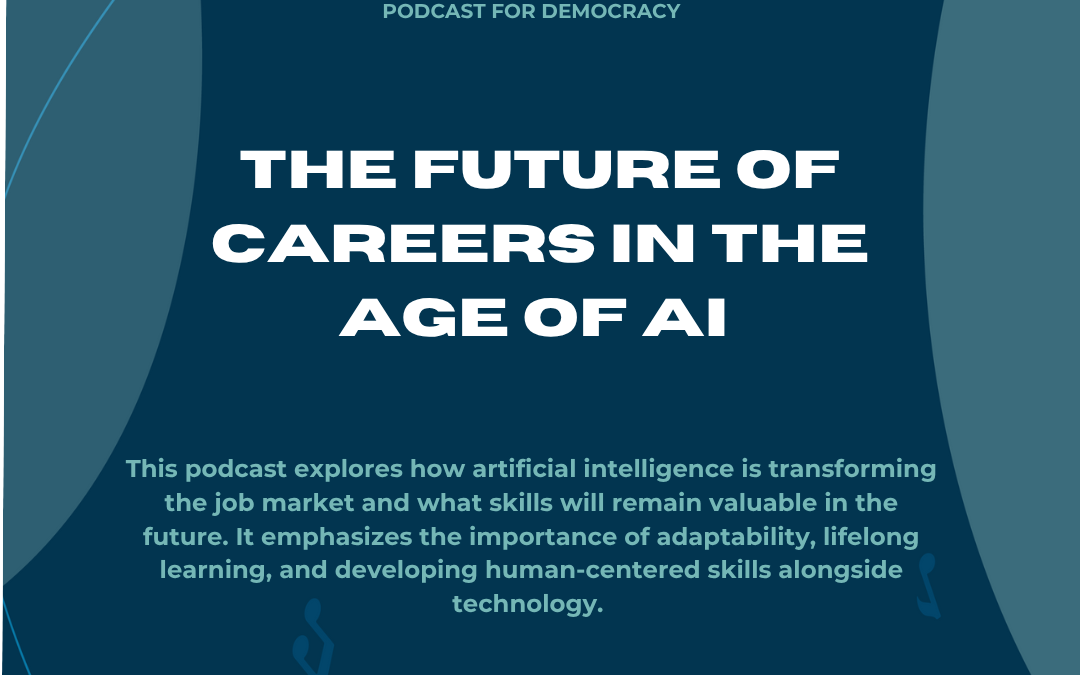 The Future of Careers in the Age of AI