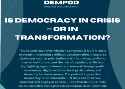 Is Democracy in Crisis — or in Transformation?