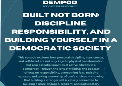 Built Not Born: Discipline, Responsibility, and Building Yourself in a Democratic Society