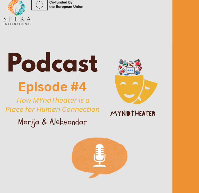 Episode 4 MyndTheater – SFERA