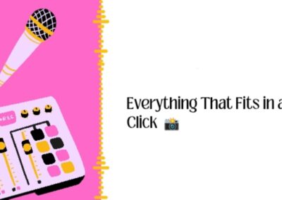 Everything That Fits in a Click