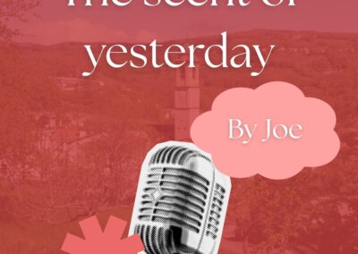 The scent of yesterday