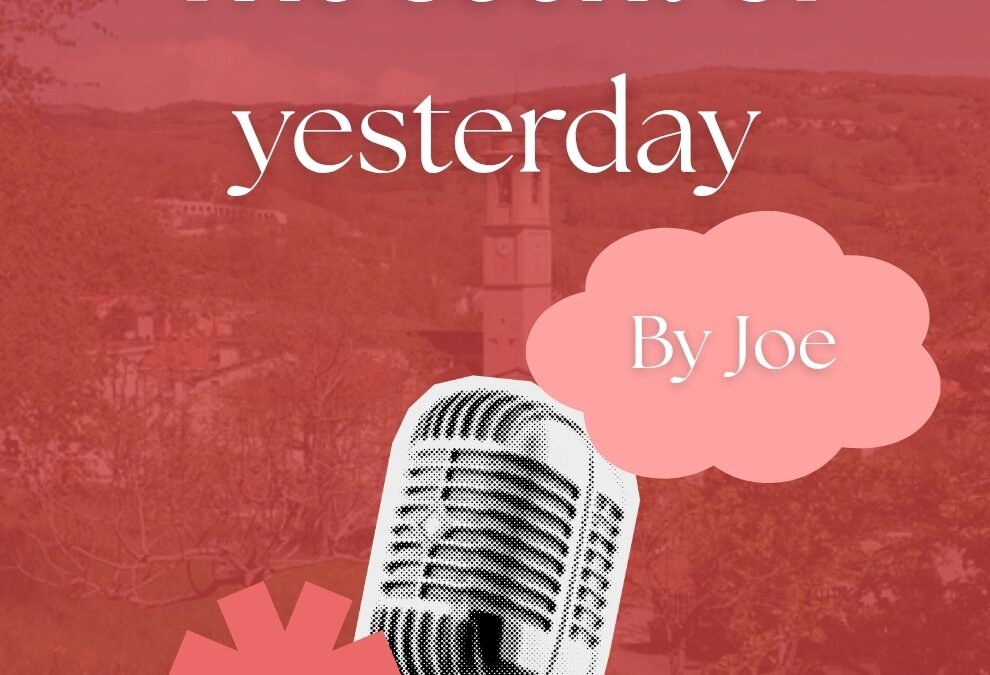 The scent of yesterday